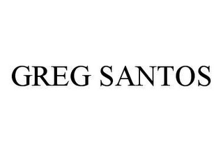 GREG SANTOS