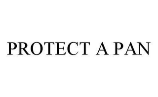 PROTECT A PAN