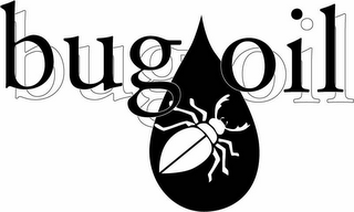 BUG OIL