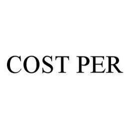 COST PER