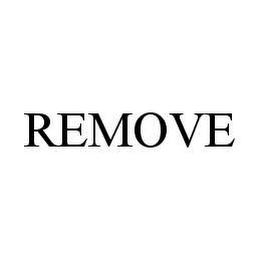 REMOVE