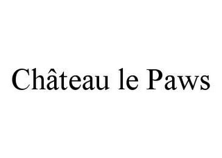 CHÂTEAU LE PAWS