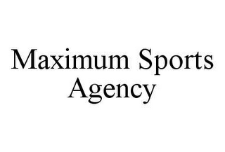 MAXIMUM SPORTS AGENCY