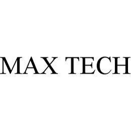 MAX TECH