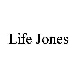 LIFE JONES