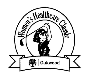 WOMEN'S HEALTHCARE CLASSIC OAKWOOD