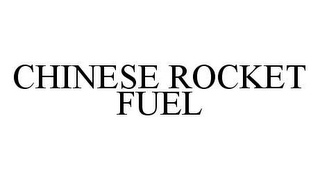 CHINESE ROCKET FUEL