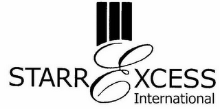 STARR EXCESS INTERNATIONAL