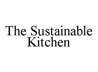 THE SUSTAINABLE KITCHEN