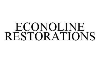 ECONOLINE RESTORATIONS