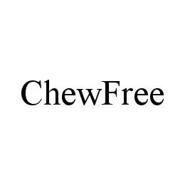 CHEWFREE