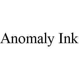 ANOMALY INK