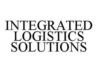 INTEGRATED LOGISTICS SOLUTIONS