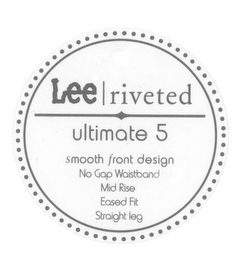 LEE RIVETED ULTIMATE 5