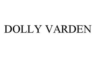 DOLLY VARDEN