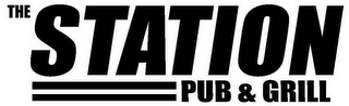 THE STATION PUB & GRILL