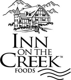 INN ON THE CREEK FOODS