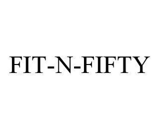 FIT-N-FIFTY