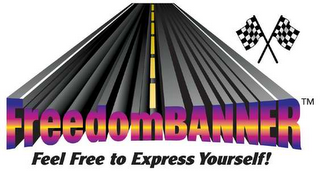 FREEDOMBANNER FEEL FREE TO EXPRESS YOURSELF!