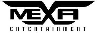 MEXA ENTERTAINMENT