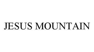 JESUS MOUNTAIN