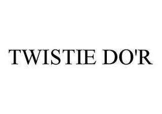 TWISTIE DO'R