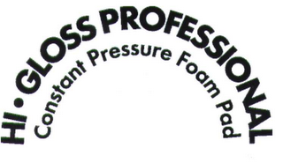 HI GLOSS PROFESSIONAL CONSTANT PRESSURE FOAM PAD