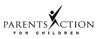 PARENTS ACTION FOR CHILDREN