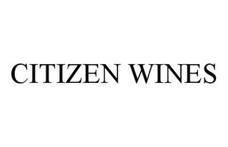 CITIZEN WINES