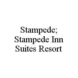 STAMPEDE; STAMPEDE INN SUITES RESORT