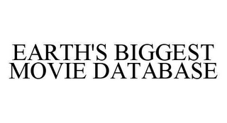 EARTH'S BIGGEST MOVIE DATABASE