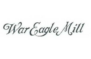 WAR EAGLE MILL