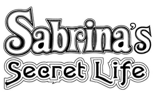 SABRINA'S SECRET LIFE