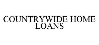 COUNTRYWIDE HOME LOANS