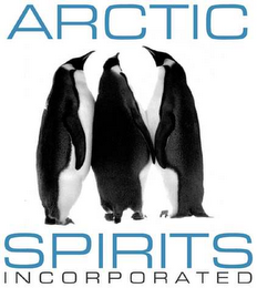 ARCTIC SPIRITS INCORPORATED