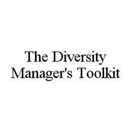 THE DIVERSITY MANAGER'S TOOLKIT