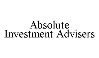 ABSOLUTE INVESTMENT ADVISERS