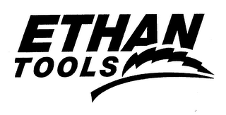 ETHAN TOOLS