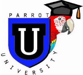 PARROT UNIVERSITY U