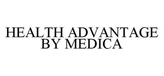 HEALTH ADVANTAGE BY MEDICA