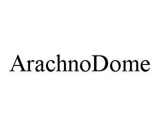 ARACHNODOME