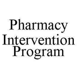 PHARMACY INTERVENTION PROGRAM