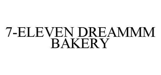 7-ELEVEN DREAMMM BAKERY