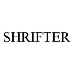 SHRIFTER