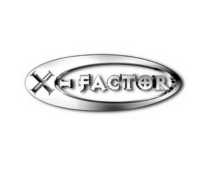 X-FACTOR