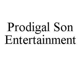 PRODIGAL SON ENTERTAINMENT