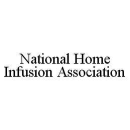 NATIONAL HOME INFUSION ASSOCIATION