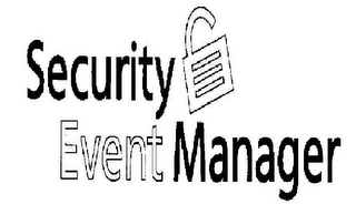 SECURITY EVENT MANAGER