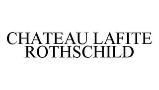 CHATEAU LAFITE ROTHSCHILD