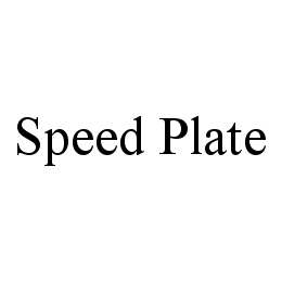 SPEED PLATE